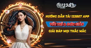 Hướng dẫn tải 123bet app