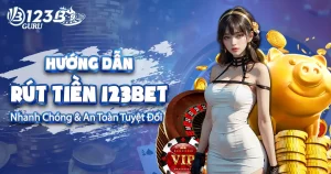 rút tiền 123bet